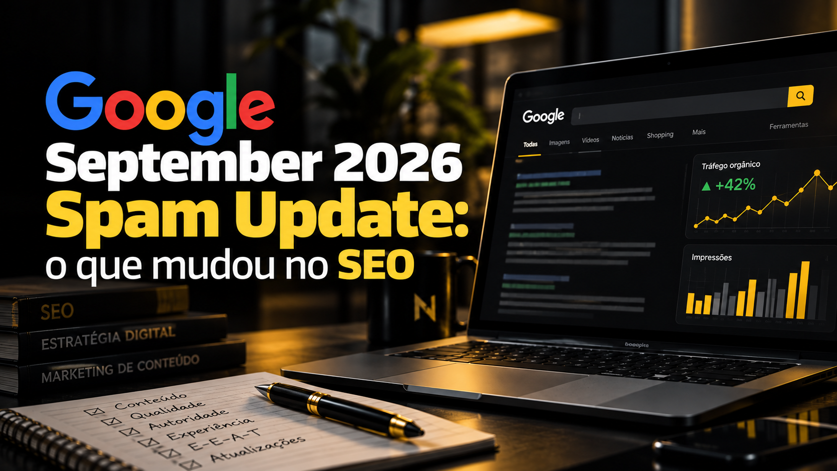 Google September 2026 Spam Update: o que mudou no SEO